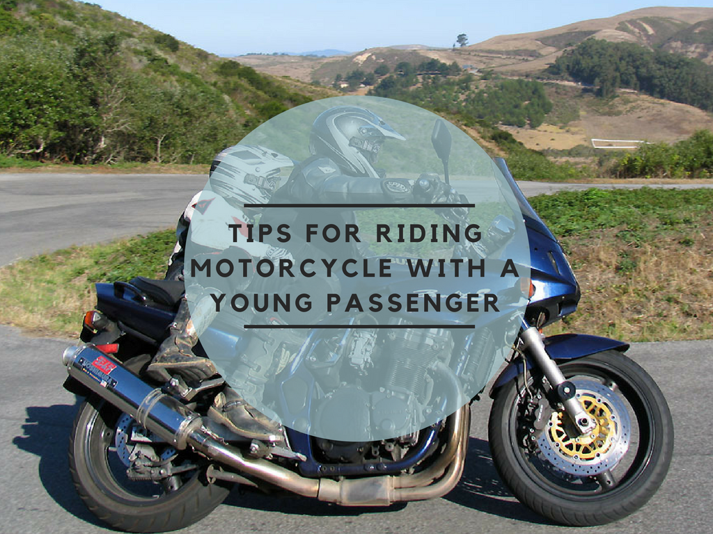 Top Tips for Riding your Motorcycle with a Young Passenger