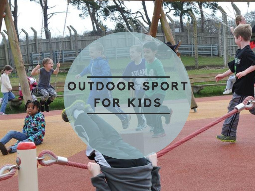 Outdoor Sports for Kids