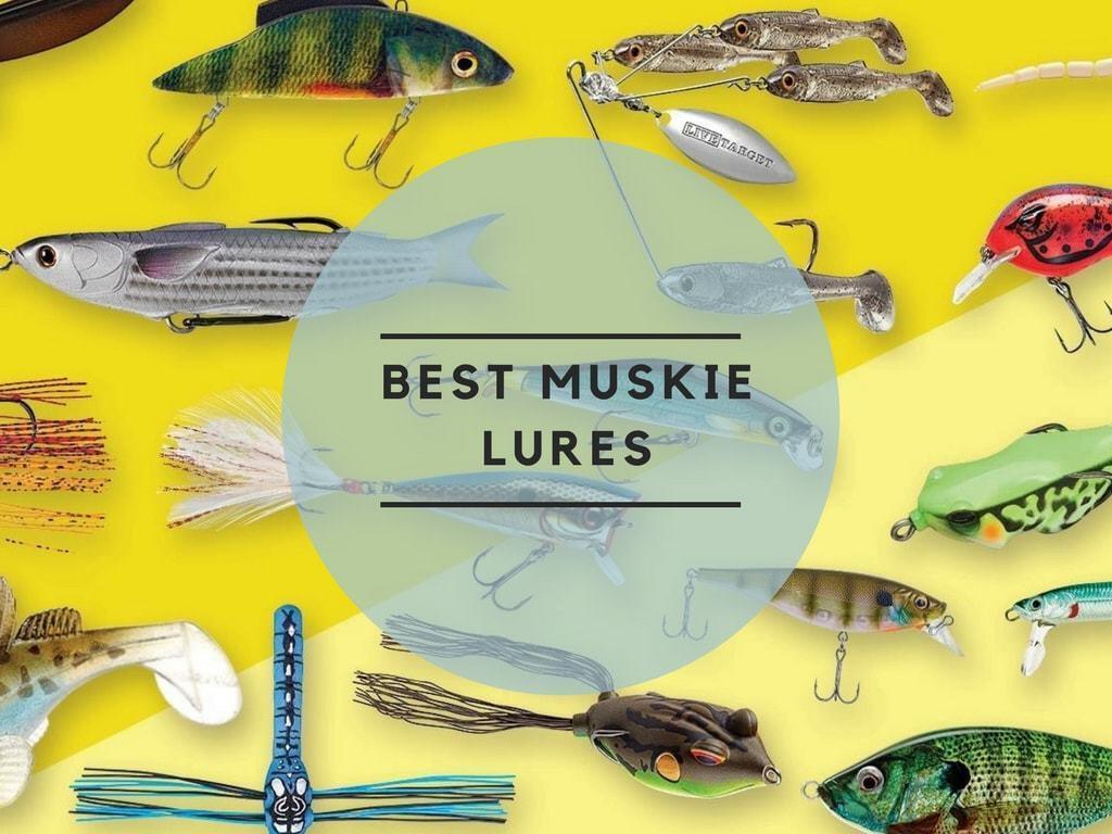 Best Muskie lures