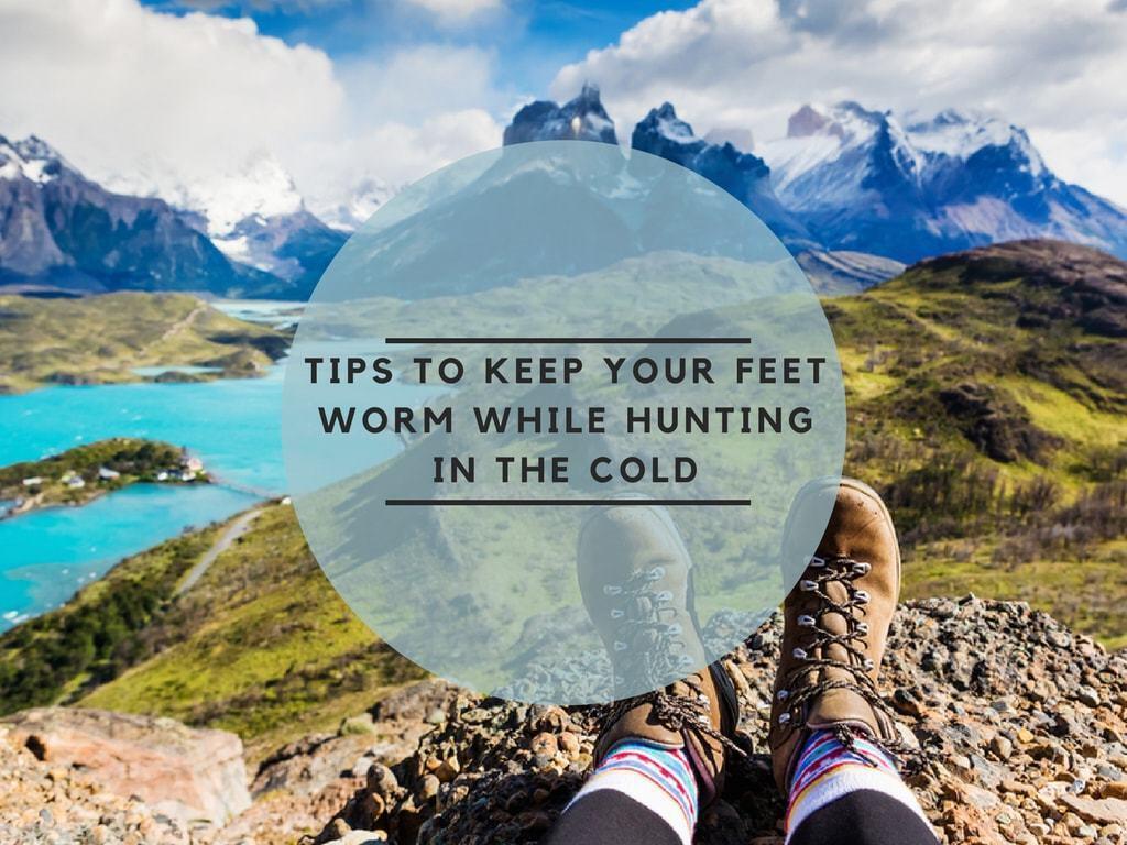 Tips to keep your feet warm while hunting in the cold